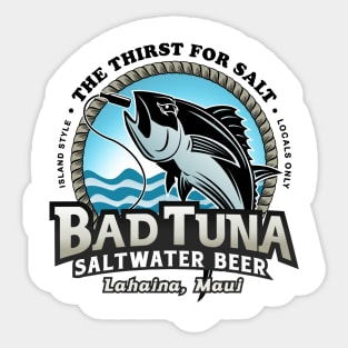 Bad Tuna Saltwater Brew Sticker